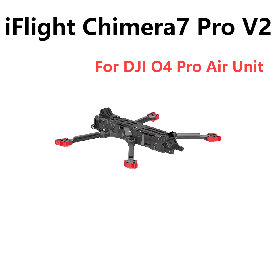 iFlight Chimera7 Pro V2 O4 Pro FPV 7inch Frame Kit with 6mm arm for FPV Parts For DJI O4 Pro Air Unit
